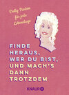 Buchcover Finde heraus, wer du bist, und mach’s dann trotzdem