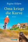 Buchcover Oma kriegt die Kurve