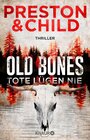 Buchcover Old Bones - Tote lügen nie