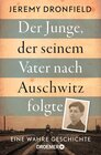 Buchcover Der Junge, der seinem Vater nach Auschwitz folgte