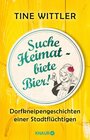Buchcover Suche Heimat – biete Bier!