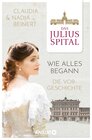 Buchcover Das Juliusspital – Wie alles begann