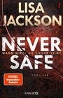 Buchcover Never Safe - Wann wirst du sicher sein?