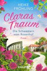 Buchcover Die Schwestern vom Rosenhof. Claras Traum