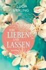 Buchcover Vom Lieben und Lassen