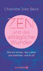 Buchcover Zen und das alltägliche Wunder