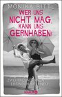 Buchcover Wer uns nicht mag, kann uns gernhaben!