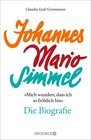 Buchcover »Mich wundert, dass ich so fröhlich bin« Johannes Mario Simmel – die Biografie