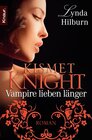 Buchcover Kismet Knight: Vampire lieben länger