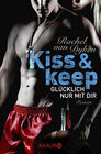 Buchcover Kiss and keep - Glücklich nur mit dir