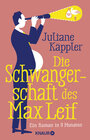 Buchcover Die Schwangerschaft des Max Leif