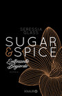 Buchcover Sugar & Spice - Entfesselte Begierde