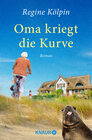 Buchcover Oma kriegt die Kurve