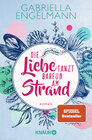 Buchcover Die Liebe tanzt barfuß am Strand