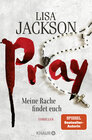 Buchcover Pray - Meine Rache findet euch