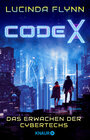Buchcover Code X - Das Erwachen der Cybertechs