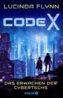 Buchcover Code X - Das Erwachen der Cybertechs