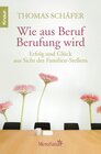 Buchcover Wie aus Beruf Berufung wird