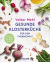 Buchcover Gesunde Klosterküche für den Thermomix