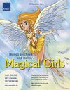 Buchcover Manga zeichnen und malen. Magical Girls