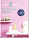 Buchcover PaperShape DIY Wohndesign aus Papier
