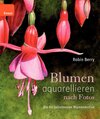 Buchcover Blumen aquarellieren nach Fotos