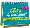 Buchcover Küsst du mich mal? Dann halte ich auch die Klappe