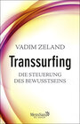 Buchcover Transsurfing – Die Steuerung des Bewusstseins