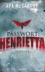 Buchcover Passwort: Henrietta
