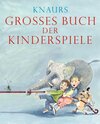 Buchcover Knaurs Großes Buch der Kinderspiele