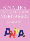 Buchcover Knaurs Taschenlexikon der Vornamen / Mädchen