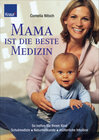 Buchcover Mama ist die beste Medizin