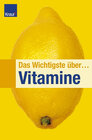 Buchcover Das Wichtigste über Vitamine