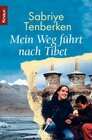 Buchcover Mein Weg führt nach Tibet