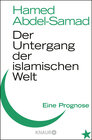Buchcover Der Untergang der islamischen Welt