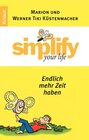 Buchcover Simplify your life - Endlich mehr Zeit haben