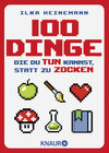 Buchcover 100 Dinge, die du tun kannst, statt zu zocken