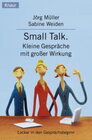Buchcover Small Talk. Kleine Gespräche mit grosser Wirkung
