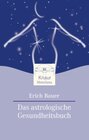 Buchcover Das astrologische Gesundheitsbuch