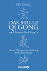 Buchcover Das stille Qi Gong nach Meister Zhi-Chang Li