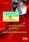 Buchcover Lernsituationen gestalten - Berufsfeld Elektrotechnik