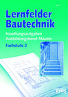 Buchcover Lernfelder Bautechnik Handlungsaufgaben Ausbildungsberuf Maurer