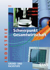 Buchcover Schwerpunkt Betriebswirtschaft / Schwerpunkt Gesamtwirtschaft - Ausgabe für Baden-Württemberg