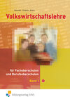 Buchcover Volkswirtschaftslehre / Volkswirtschaftslehre für Fachoberschulen und Berufsoberschulen