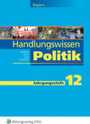 Buchcover Handlungswissen Politik / Handlungswissen Politik - Ausgabe für Bayern