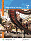 Buchcover Wege zum Beruf / Wege zum Beruf: Arbeit - Wirtschaft - Technik