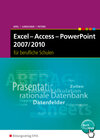 Buchcover Excel - Access - PowerPoint 2007/2010 für Berufliche Schulen