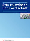 Buchcover Strukturwissen Bankwirtschaft