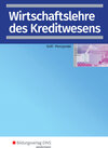 Buchcover Wirtschaftslehre / Wirtschaftslehre des Kreditwesens