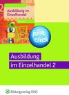 Buchcover Ausbildung im Einzelhandel - Just Click